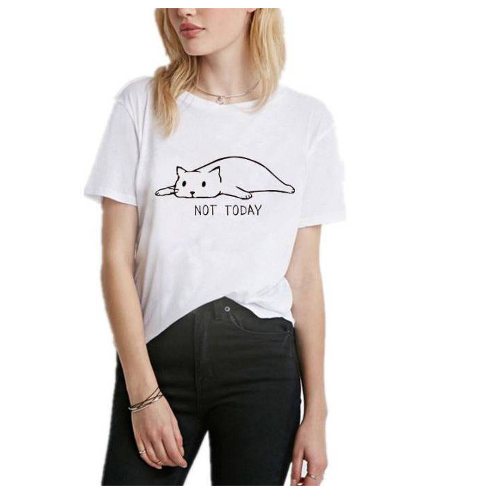 T-shirt Not Today